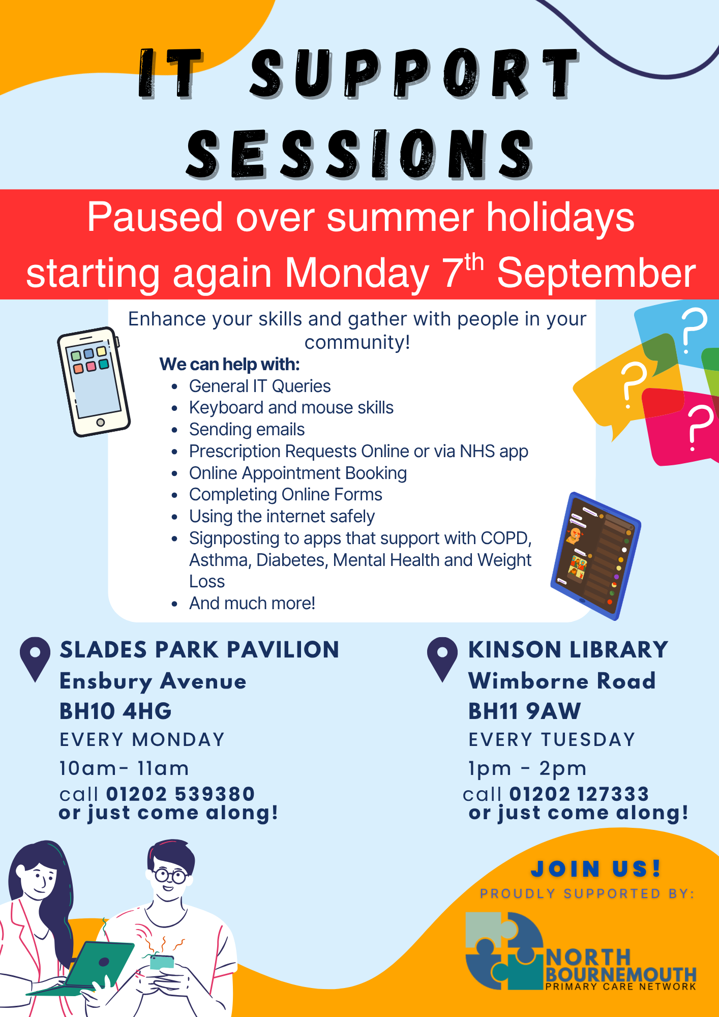 IT Support Sessions Paused for Summer Holidays
